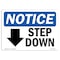 Signmission OSHA Notice, 5" Height, Step Down Down Arrow Sign With Symbol, 7" X 5", Landscape OS-NS-D-57-L-18458 - alternate 1